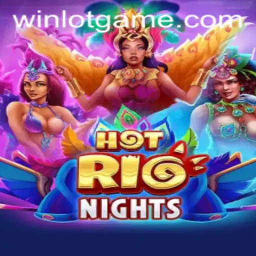 Discover the Exciting World of HotRioNights: A Must-Play Game with Amazing Winlot Features